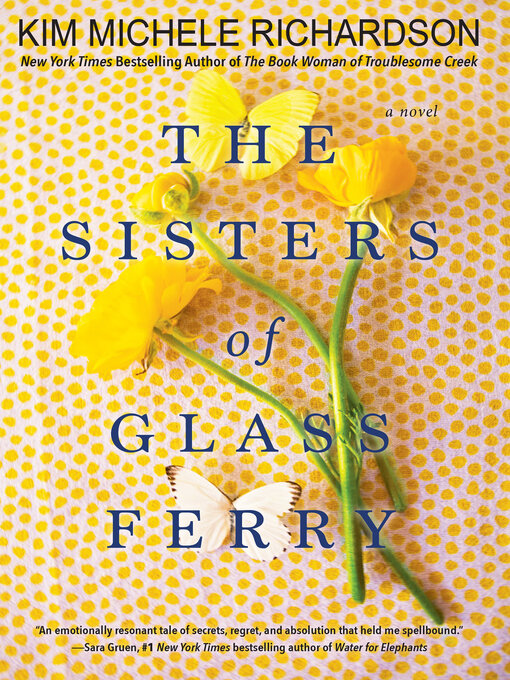 Kim Michele Richardson创作的The Sisters of Glass Ferry作品的详细信息 - 可供借阅